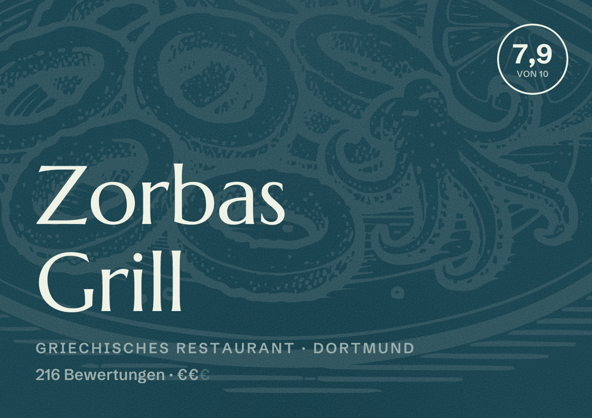 Illustriertes Poster von Zorbas Grill, Griechisches Restaurant in Dortmund: Bewertung 7,9 von 10 aus 216 Bewertungen, Preisniveau €€