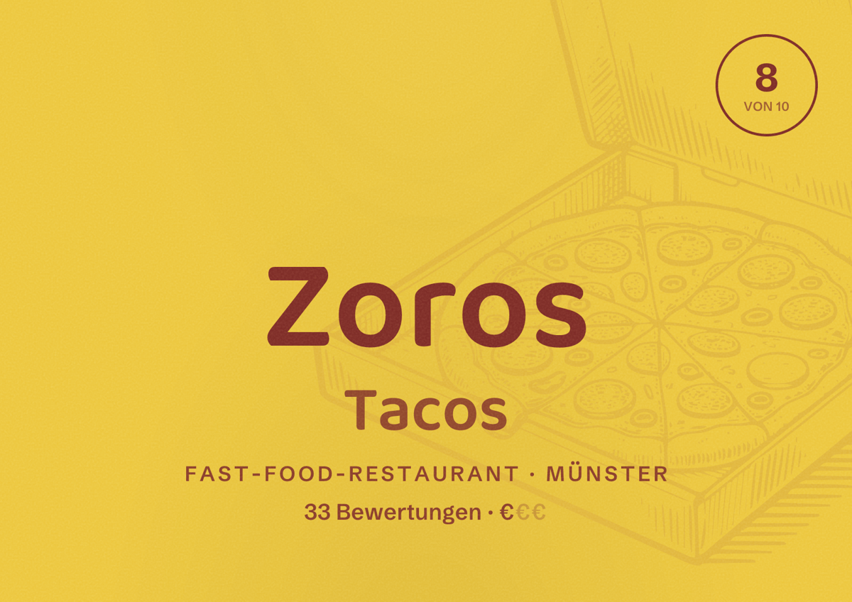 Illustriertes Poster von Zoros Tacos, Fast-Food-Restaurant in Münster: Bewertung 8 von 10 aus 33 Bewertungen, Preisniveau €