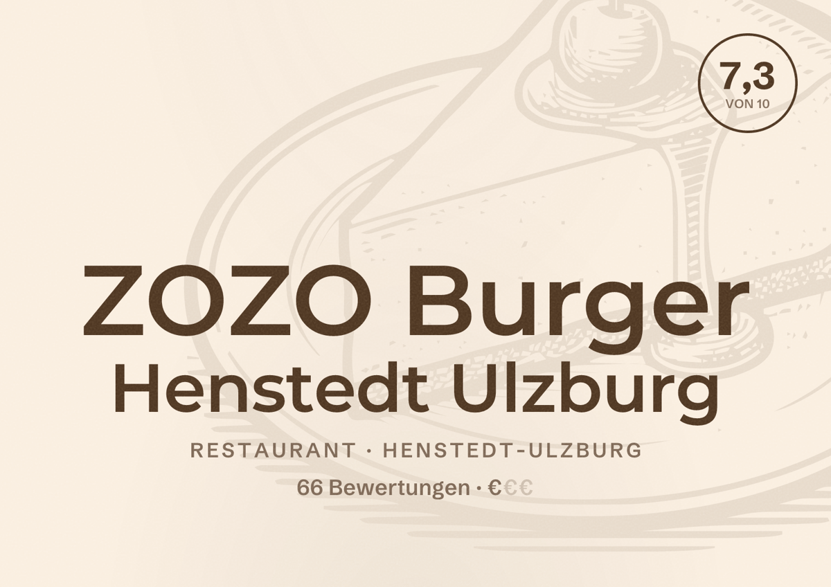 Illustriertes Poster von ZOZO Burger Henstedt Ulzburg, Restaurant in Henstedt-Ulzburg: Bewertung 7,3 von 10 aus 66 Bewertungen, Preisniveau €