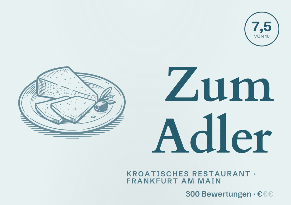 Illustriertes Poster von Zum Adler, Kroatisches Restaurant in Frankfurt am Main: Bewertung 7,5 von 10 aus 300 Bewertungen, Preisniveau €