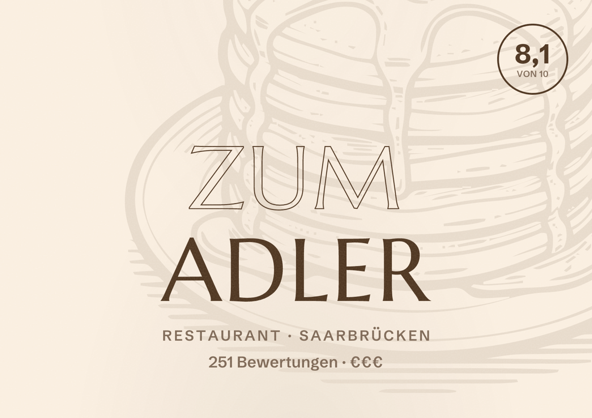 Illustriertes Poster von Zum Adler, Restaurant in Saarbrücken: Bewertung 8,1 von 10 aus 251 Bewertungen, Preisniveau €€€