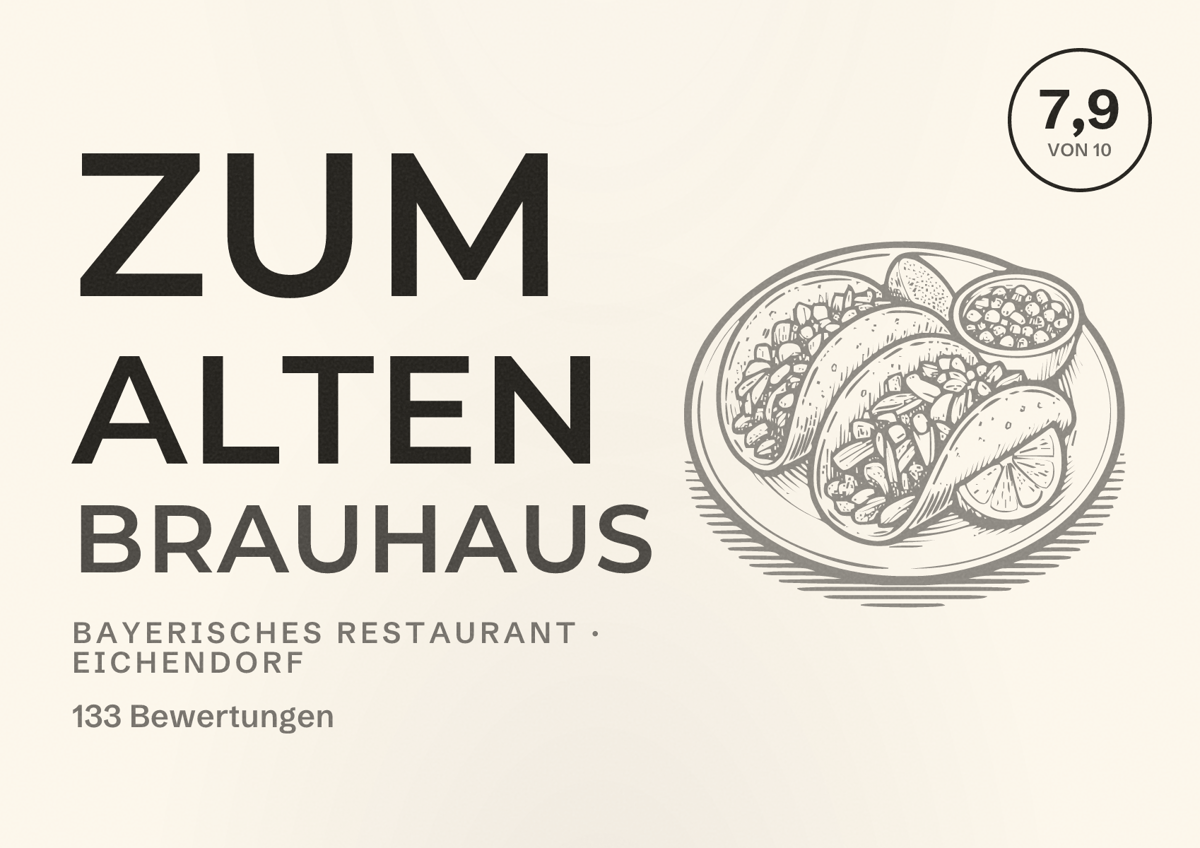 Illustriertes Poster von Zum Alten Brauhaus, Bayerisches Restaurant in Eichendorf: Bewertung 7,9 von 10 aus 133 Bewertungen