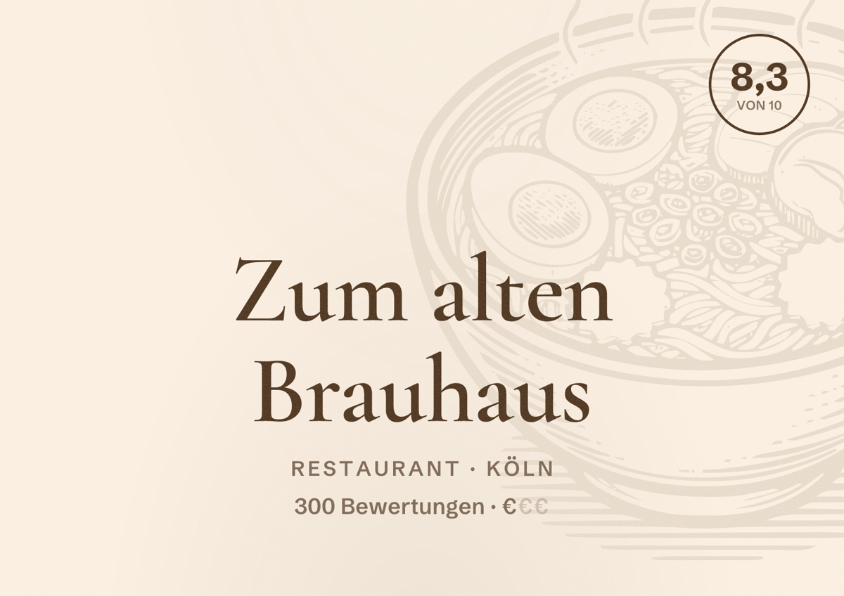 Illustriertes Poster von Zum alten Brauhaus, Restaurant in Köln: Bewertung 8,3 von 10 aus 300 Bewertungen, Preisniveau €