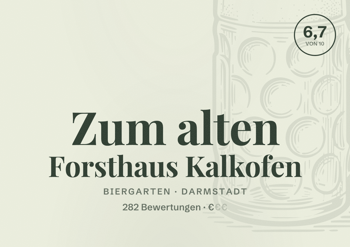 Illustriertes Poster von Zum alten Forsthaus Kalkofen, Biergarten in Darmstadt: Bewertung 6,7 von 10 aus 282 Bewertungen, Preisniveau €