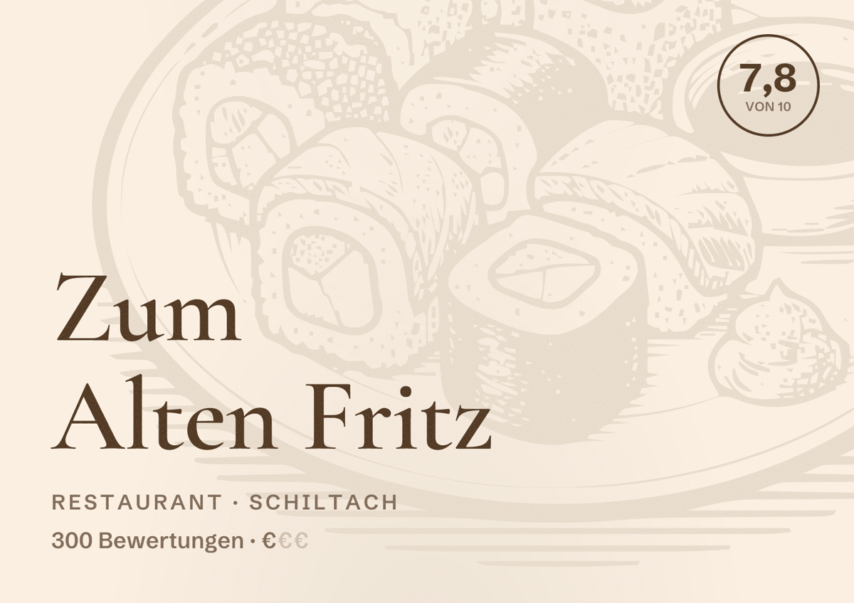 Illustriertes Poster von Zum Alten Fritz, Restaurant in Schiltach: Bewertung 7,8 von 10 aus 300 Bewertungen, Preisniveau €