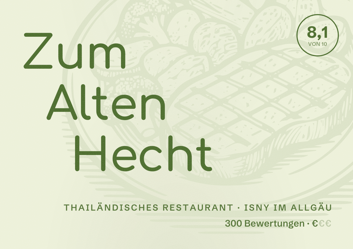 Illustriertes Poster von Zum Alten Hecht, Thailändisches Restaurant in Isny im Allgäu: Bewertung 8,1 von 10 aus 300 Bewertungen, Preisniveau €