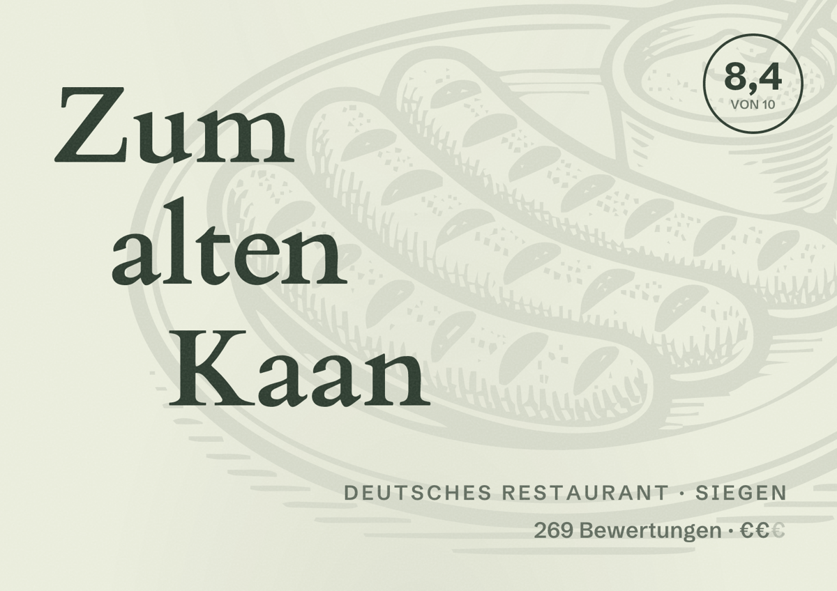 Illustriertes Poster von Zum alten Kaan, Deutsches Restaurant in Siegen: Bewertung 8,4 von 10 aus 269 Bewertungen, Preisniveau €€