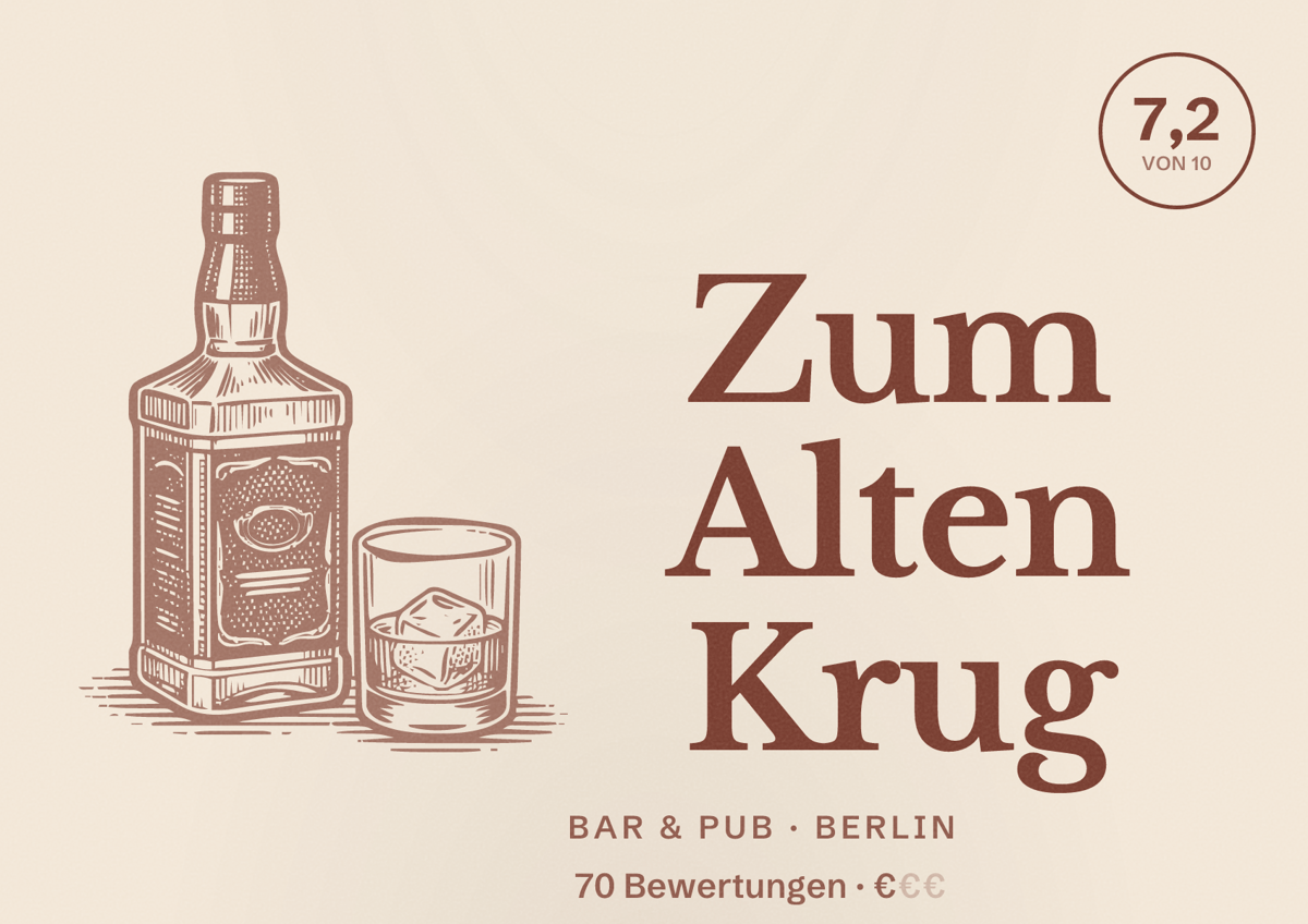 Illustriertes Poster von Zum Alten Krug, Bar & Pub in Berlin: Bewertung 7,2 von 10 aus 70 Bewertungen, Preisniveau €