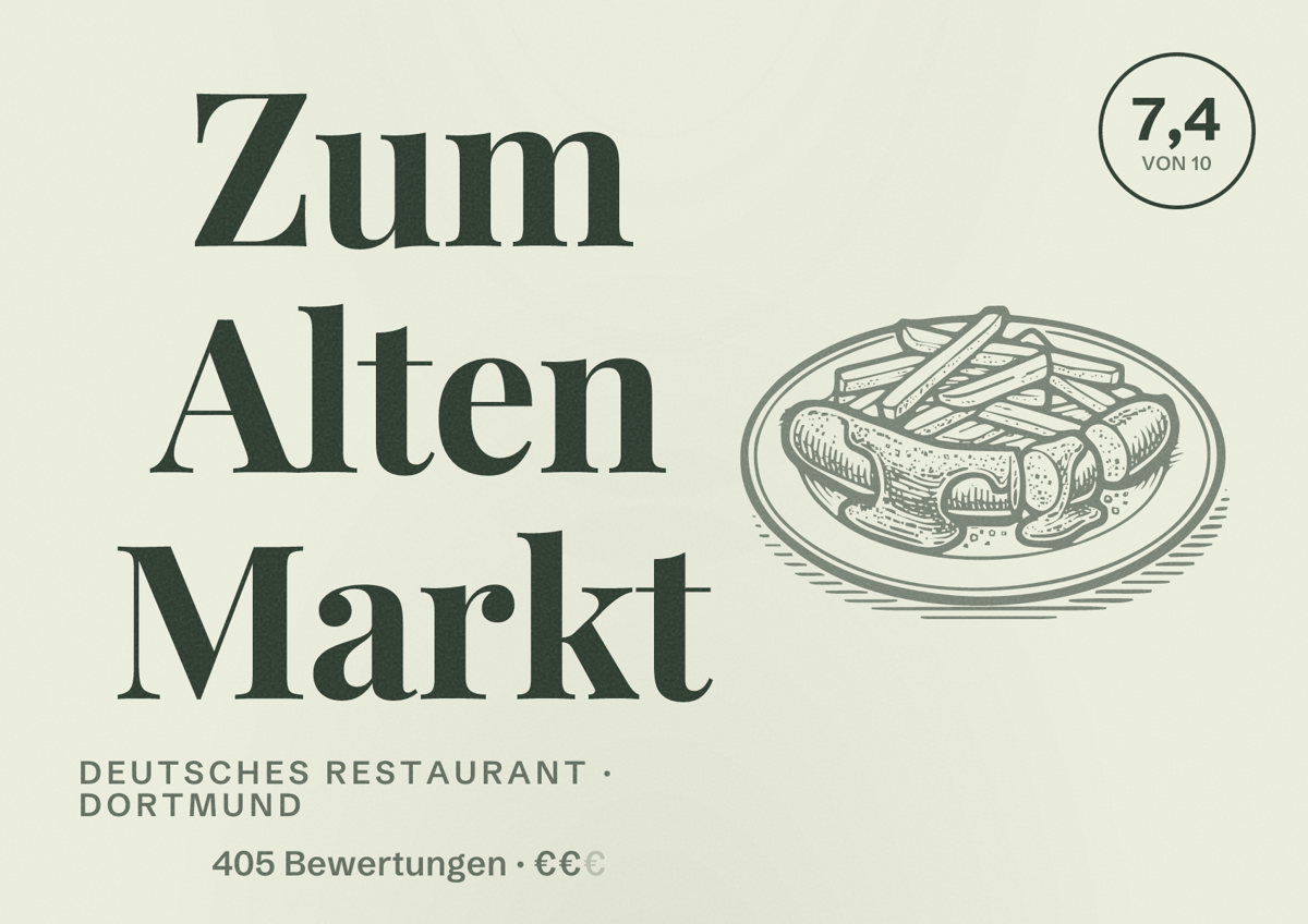 Illustriertes Poster von Zum Alten Markt, Deutsches Restaurant in Dortmund: Bewertung 7,4 von 10 aus 405 Bewertungen, Preisniveau €€