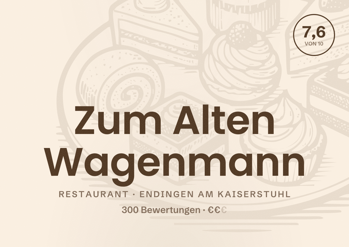 Illustriertes Poster von Zum Alten Wagenmann, Restaurant in Endingen am Kaiserstuhl: Bewertung 7,6 von 10 aus 300 Bewertungen, Preisniveau €€