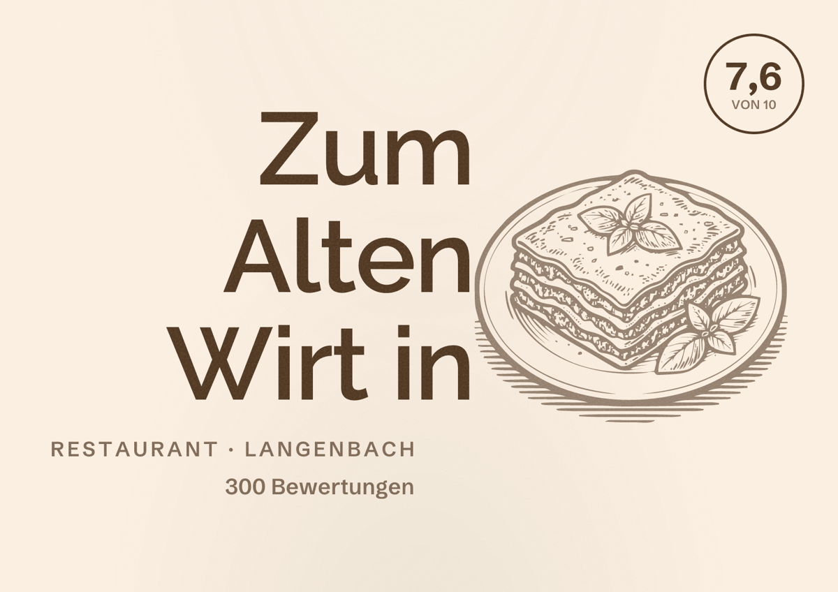 Illustriertes Poster von Zum Alten Wirt in, Restaurant in Langenbach: Bewertung 7,6 von 10 aus 300 Bewertungen