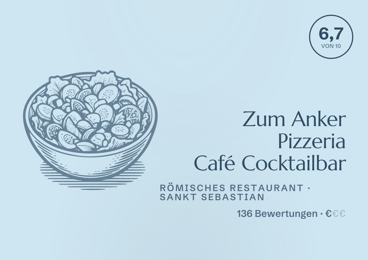Illustriertes Poster von Zum Anker Pizzeria Café Cocktailbar, Römisches Restaurant in Sankt Sebastian: Bewertung 6,7 von 10 aus 136 Bewertungen, Preisniveau €