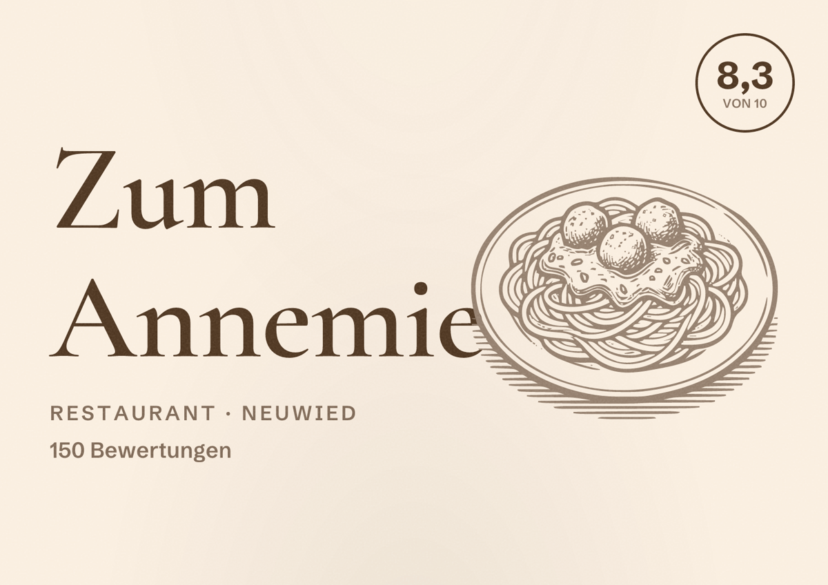 Illustriertes Poster von Zum Annemie, Restaurant in Neuwied: Bewertung 8,3 von 10 aus 150 Bewertungen