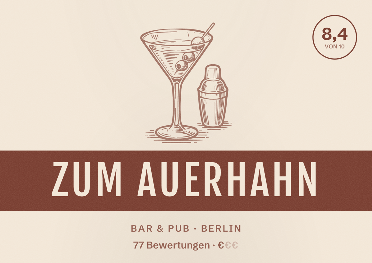 Illustriertes Poster von Zum Auerhahn, Bar & Pub in Berlin: Bewertung 8,4 von 10 aus 77 Bewertungen, Preisniveau €