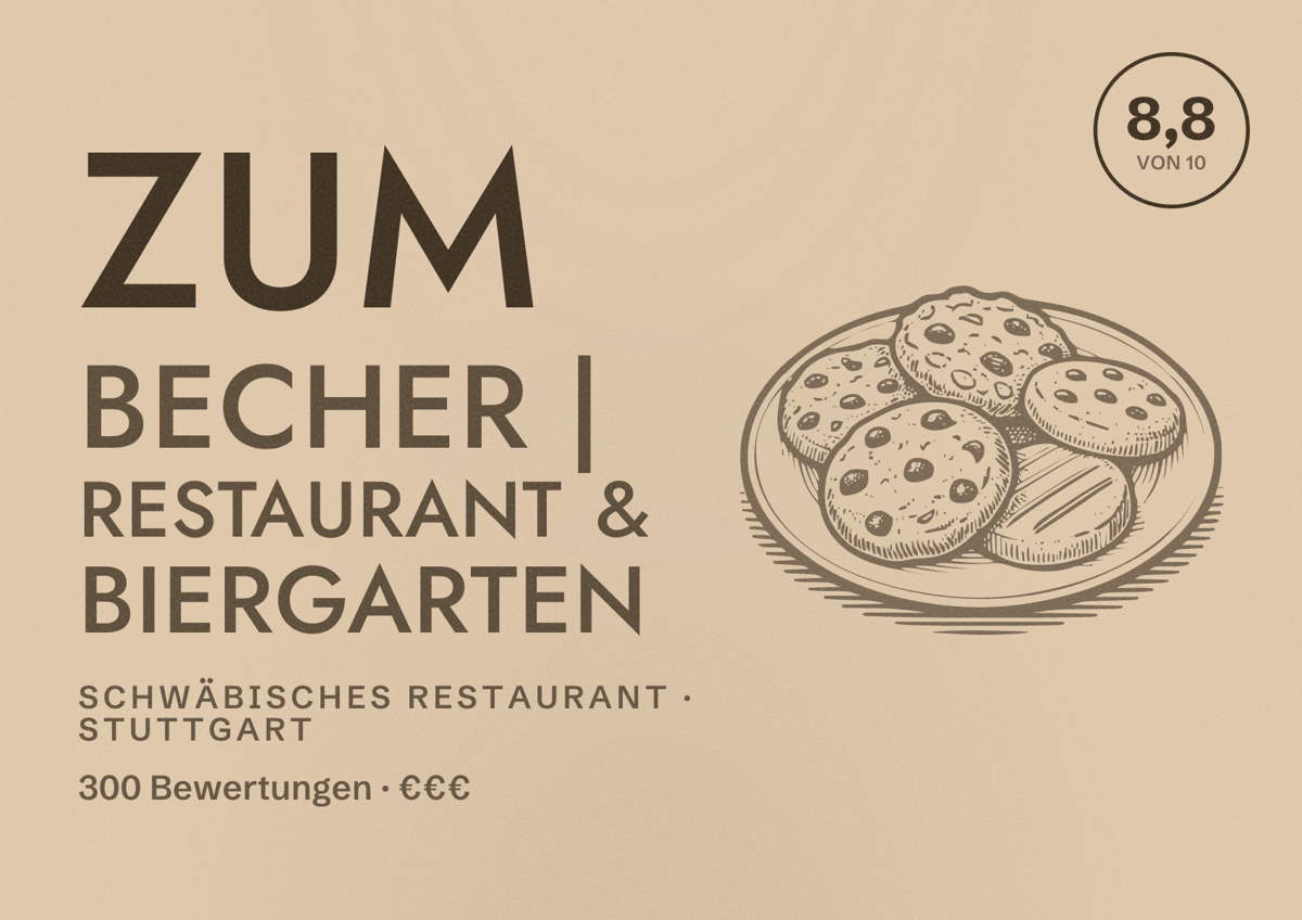 Illustriertes Poster von Zum Becher | Restaurant & Biergarten, Schwäbisches Restaurant in Stuttgart: Bewertung 8,8 von 10 aus 300 Bewertungen, Preisniveau €€€