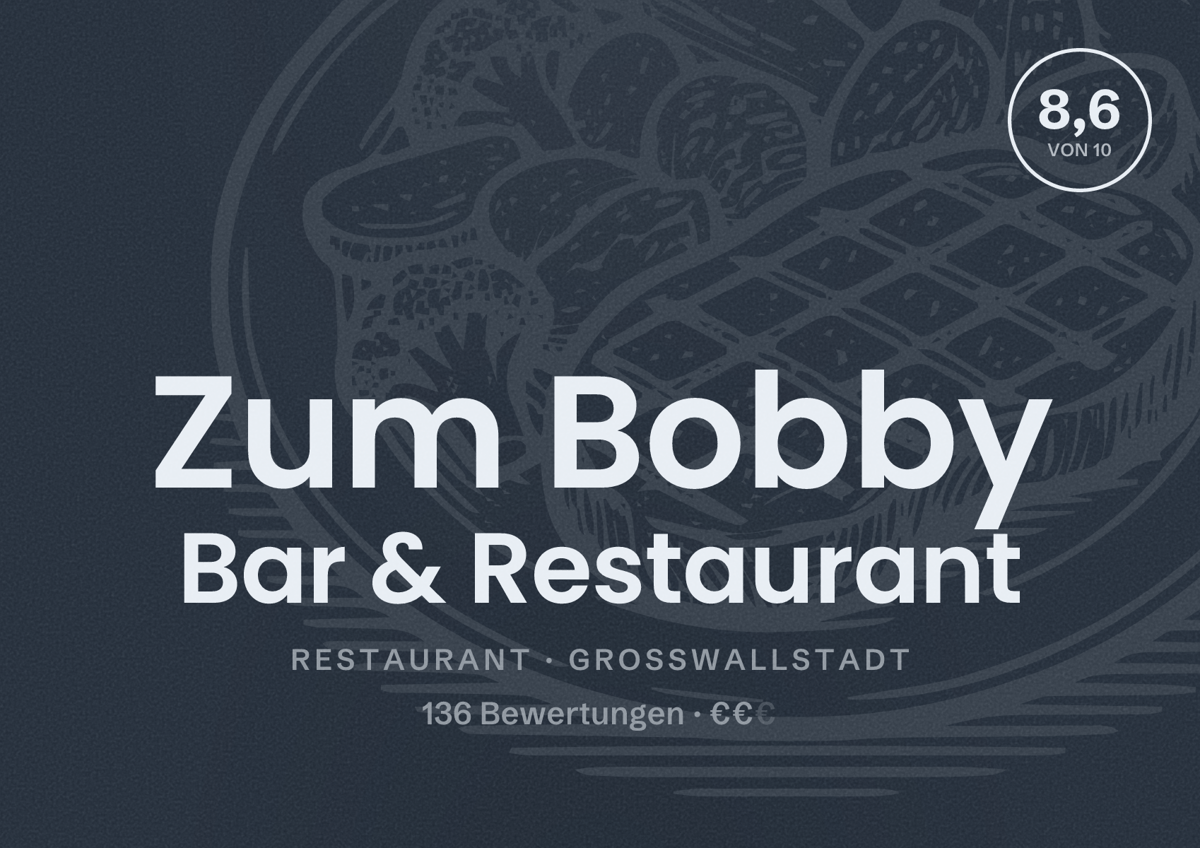 Illustriertes Poster von Zum Bobby Bar & Restaurant, Restaurant in Großwallstadt: Bewertung 8,6 von 10 aus 136 Bewertungen, Preisniveau €€