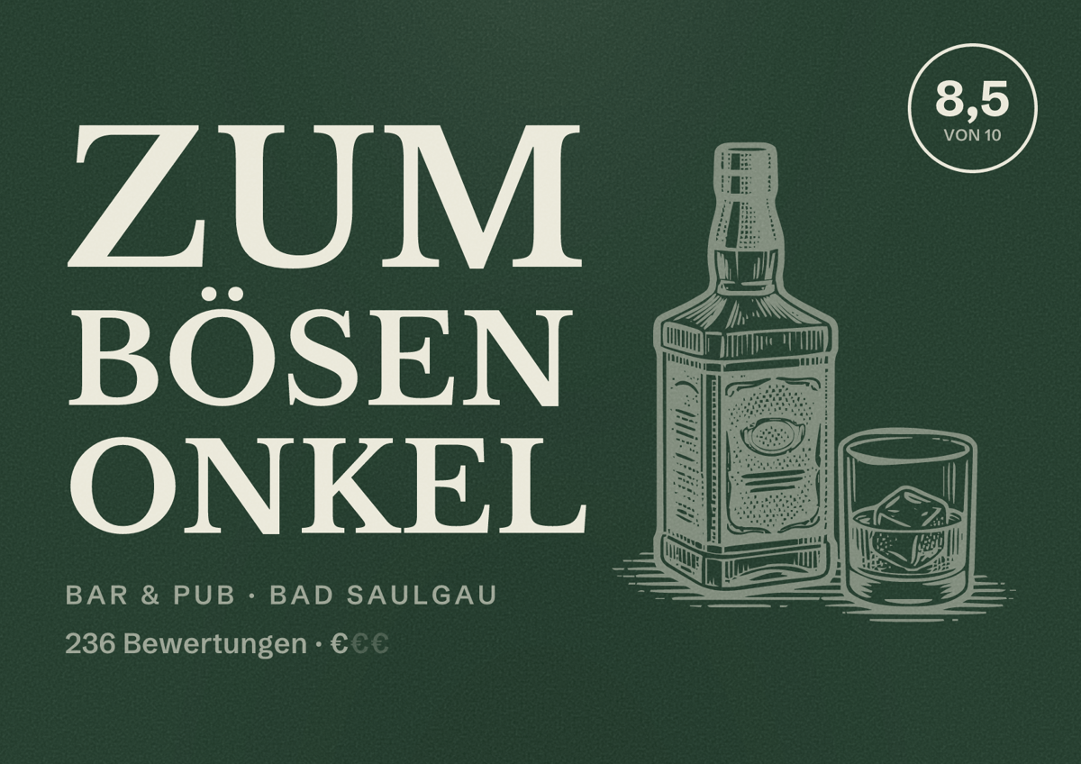 Illustriertes Poster von Zum Bösen Onkel, Bar & Pub in Bad Saulgau: Bewertung 8,5 von 10 aus 236 Bewertungen, Preisniveau €