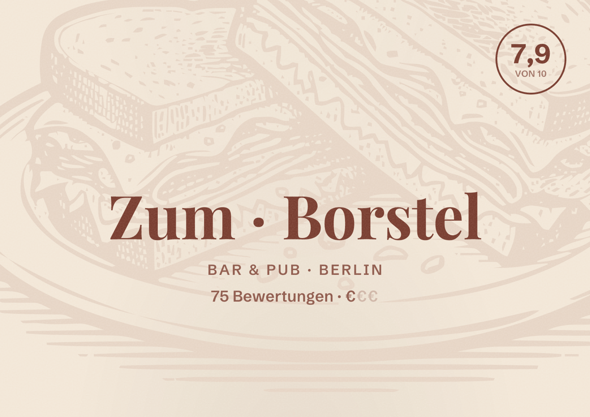 Illustriertes Poster von Zum Borstel, Bar & Pub in Berlin: Bewertung 7,9 von 10 aus 75 Bewertungen, Preisniveau €