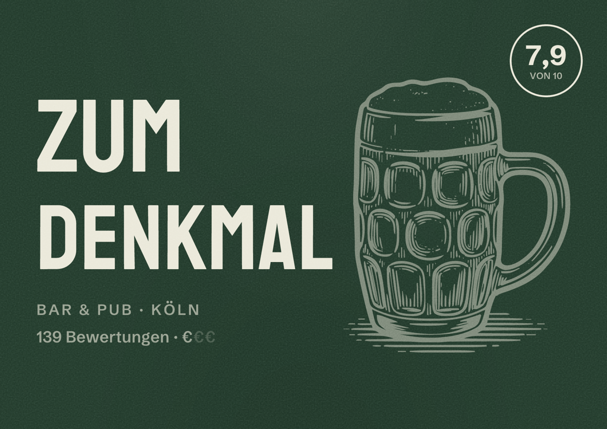 Illustriertes Poster von Zum Denkmal, Bar & Pub in Köln: Bewertung 7,9 von 10 aus 139 Bewertungen, Preisniveau €
