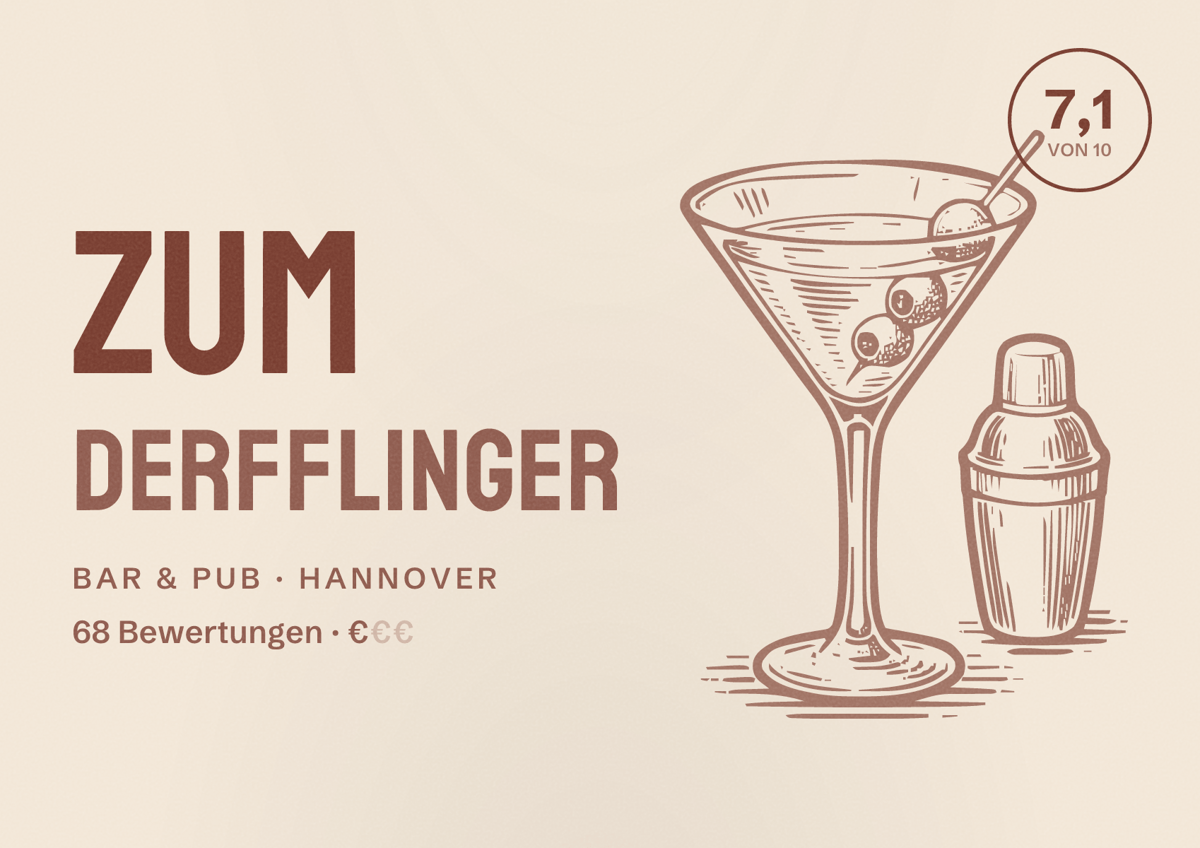 Illustriertes Poster von Zum Derfflinger, Bar & Pub in Hannover: Bewertung 7,1 von 10 aus 68 Bewertungen, Preisniveau €