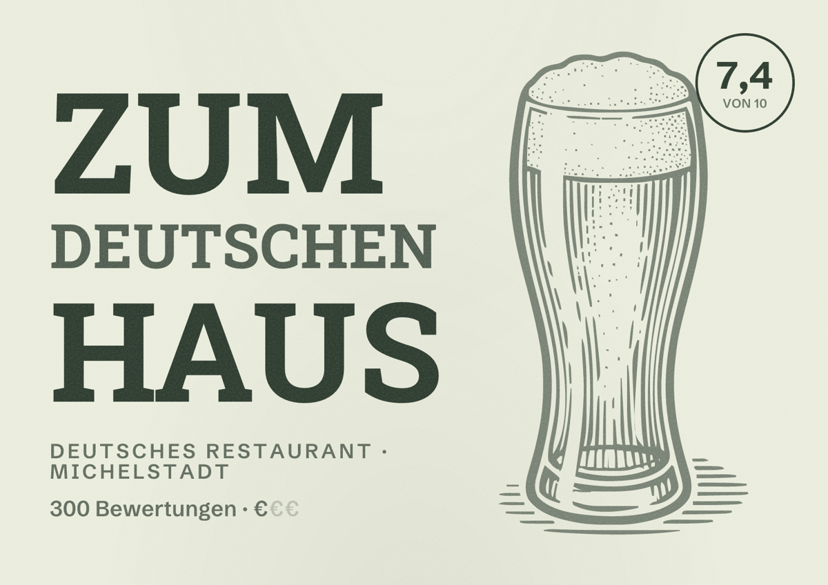 Illustriertes Poster von Zum deutschen Haus, Deutsches Restaurant in Michelstadt: Bewertung 7,4 von 10 aus 300 Bewertungen, Preisniveau €