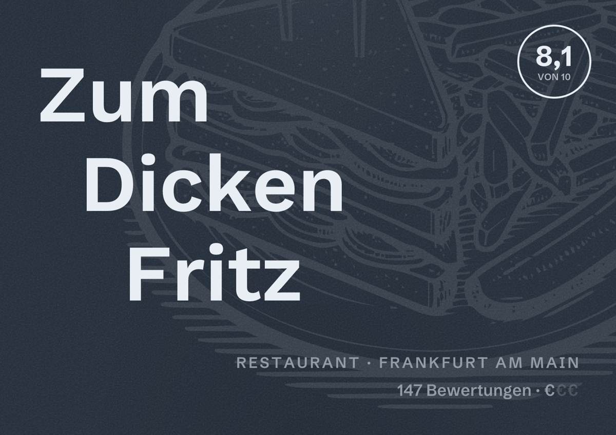 Illustriertes Poster von Zum Dicken Fritz, Restaurant in Frankfurt am Main: Bewertung 8,1 von 10 aus 147 Bewertungen, Preisniveau €