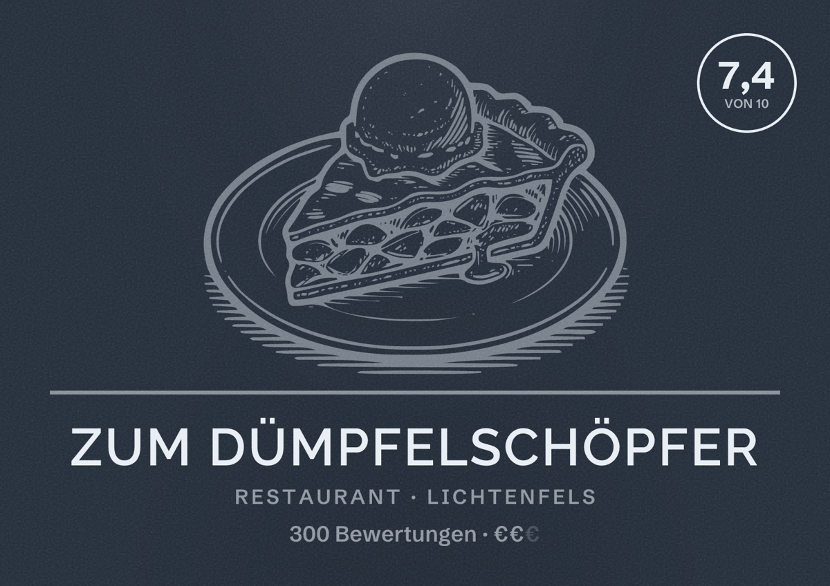 Illustriertes Poster von Zum Dümpfelschöpfer, Restaurant in Lichtenfels: Bewertung 7,4 von 10 aus 300 Bewertungen, Preisniveau €€