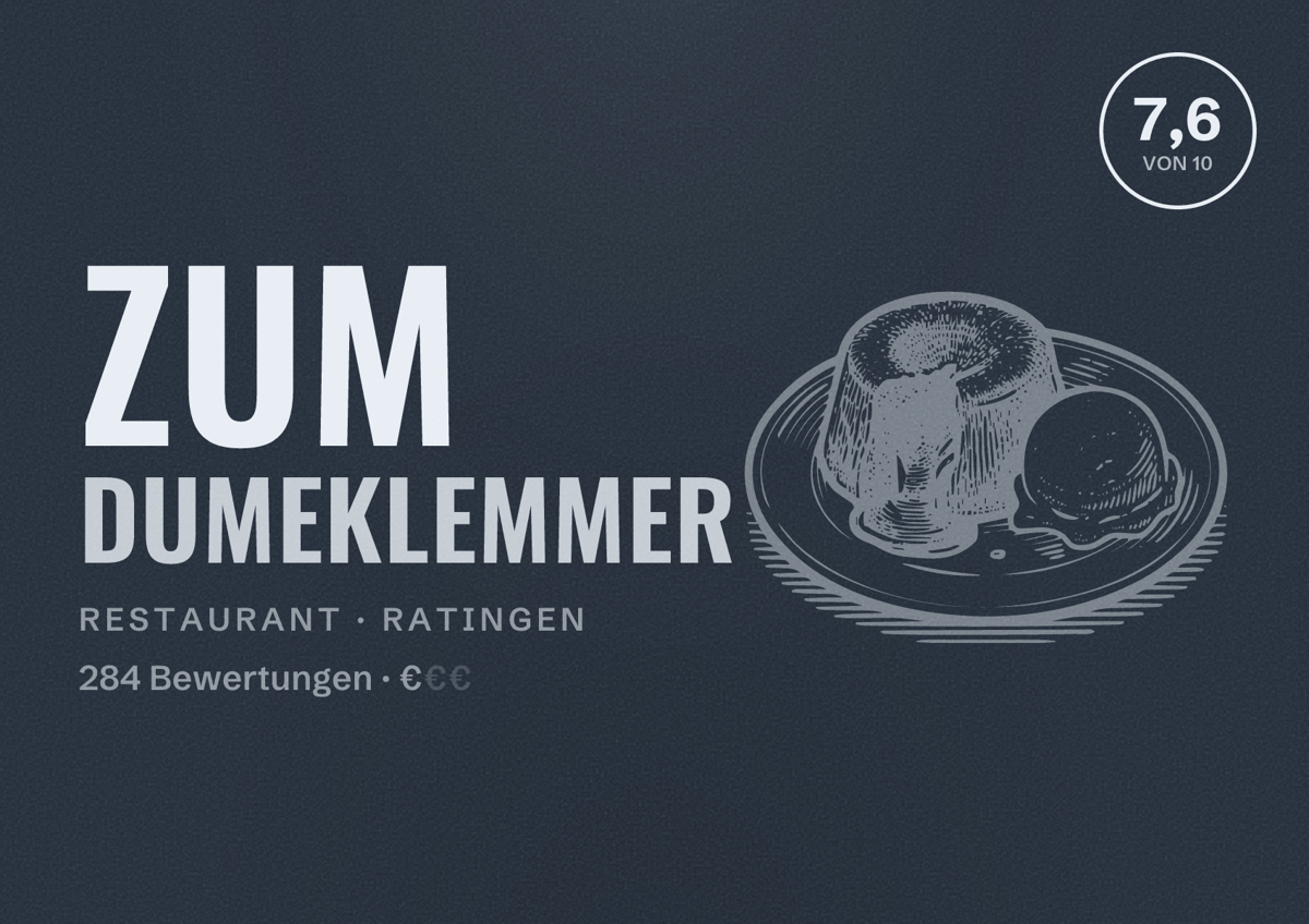 Illustriertes Poster von Zum Dumeklemmer, Restaurant in Ratingen: Bewertung 7,6 von 10 aus 284 Bewertungen, Preisniveau €