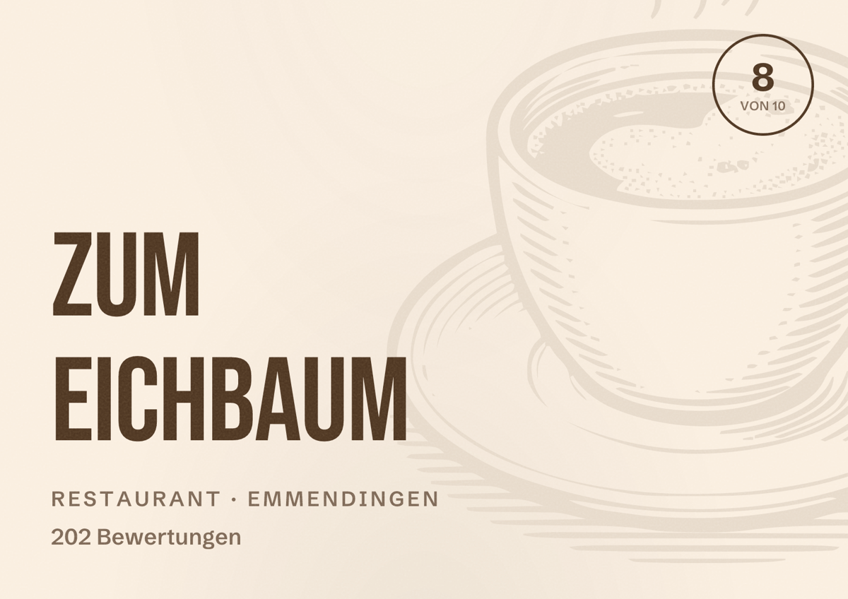 Illustriertes Poster von Zum Eichbaum, Restaurant in Emmendingen: Bewertung 8 von 10 aus 202 Bewertungen