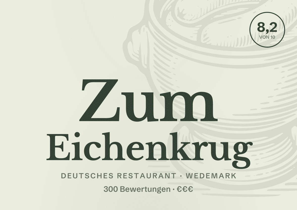 Illustriertes Poster von Zum Eichenkrug, Deutsches Restaurant in Wedemark: Bewertung 8,2 von 10 aus 300 Bewertungen, Preisniveau €€€