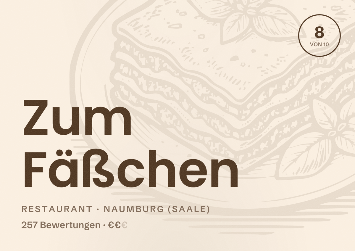 Illustriertes Poster von Zum Fäßchen, Restaurant in Naumburg (Saale): Bewertung 8 von 10 aus 257 Bewertungen, Preisniveau €€