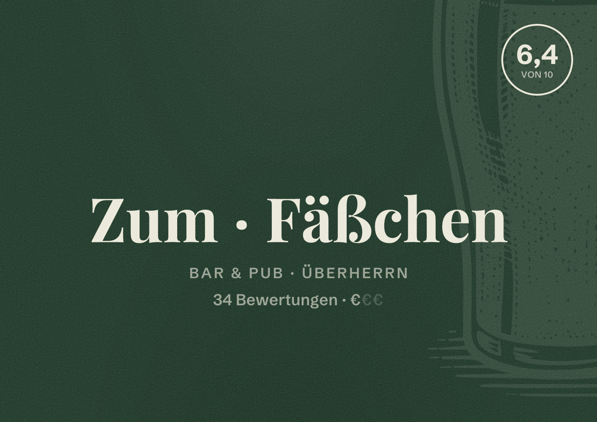 Illustriertes Poster von Zum Fäßchen, Bar & Pub in Überherrn: Bewertung 6,4 von 10 aus 34 Bewertungen, Preisniveau €