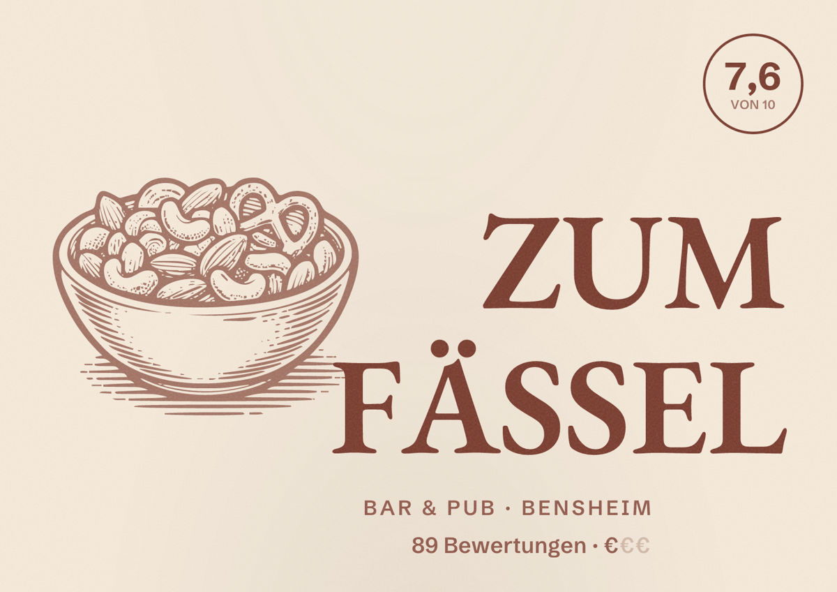 Illustriertes Poster von ZUM FÄSSEL, Bar & Pub in Bensheim: Bewertung 7,6 von 10 aus 89 Bewertungen, Preisniveau €