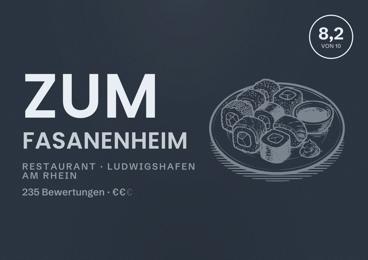 Illustriertes Poster von Zum Fasanenheim, Restaurant in Ludwigshafen am Rhein: Bewertung 8,2 von 10 aus 235 Bewertungen, Preisniveau €€
