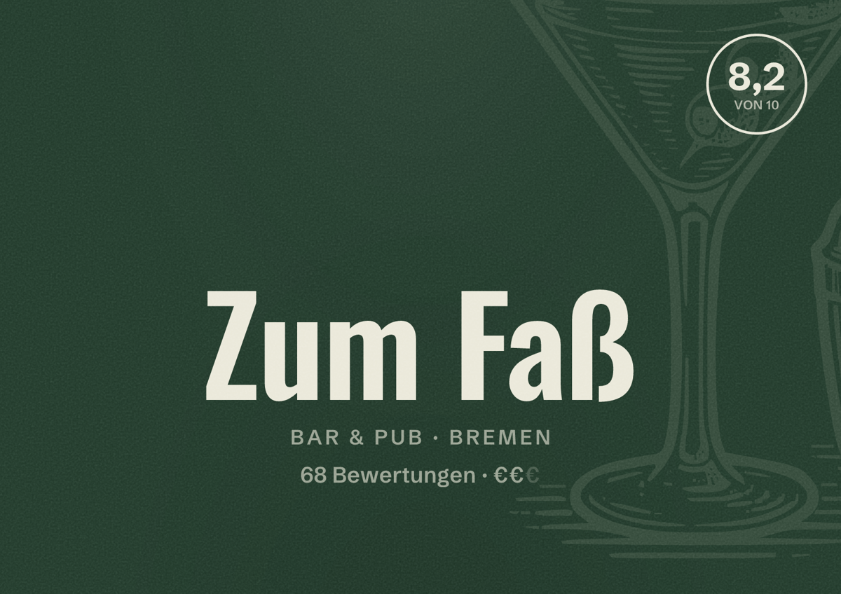Illustriertes Poster von Zum Faß, Bar & Pub in Bremen: Bewertung 8,2 von 10 aus 68 Bewertungen, Preisniveau €€