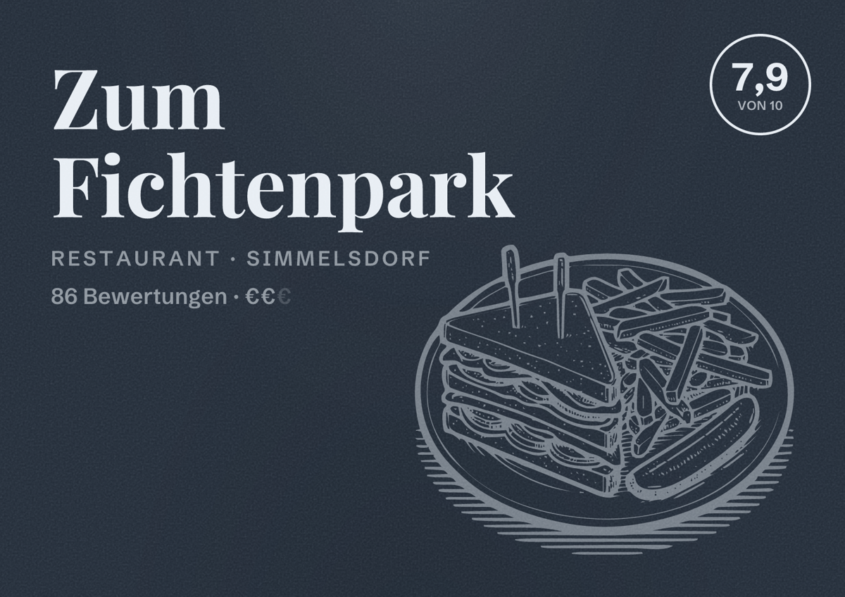 Illustriertes Poster von Zum Fichtenpark, Restaurant in Simmelsdorf: Bewertung 7,9 von 10 aus 86 Bewertungen, Preisniveau €€
