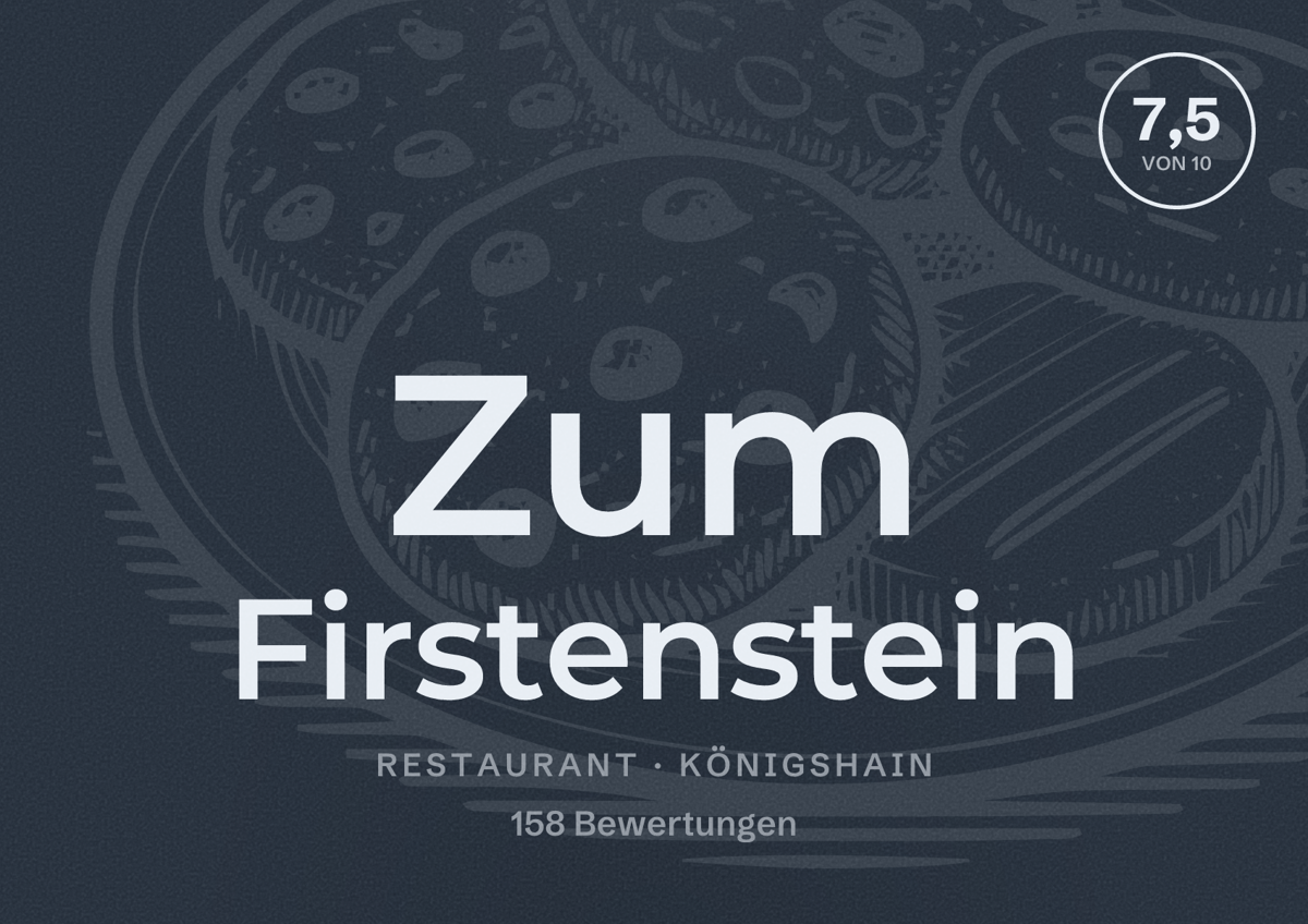 Illustriertes Poster von Zum Firstenstein, Restaurant in Königshain: Bewertung 7,5 von 10 aus 158 Bewertungen