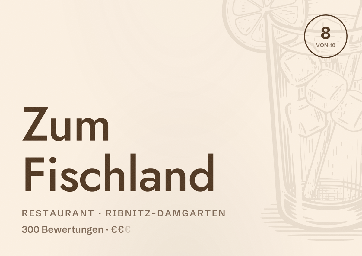Illustriertes Poster von Zum Fischland, Restaurant in Ribnitz-Damgarten: Bewertung 8 von 10 aus 300 Bewertungen, Preisniveau €€