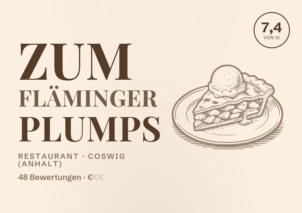 Illustriertes Poster von zum Fläminger PLUMPS, Restaurant in Coswig (Anhalt): Bewertung 7,4 von 10 aus 48 Bewertungen, Preisniveau €