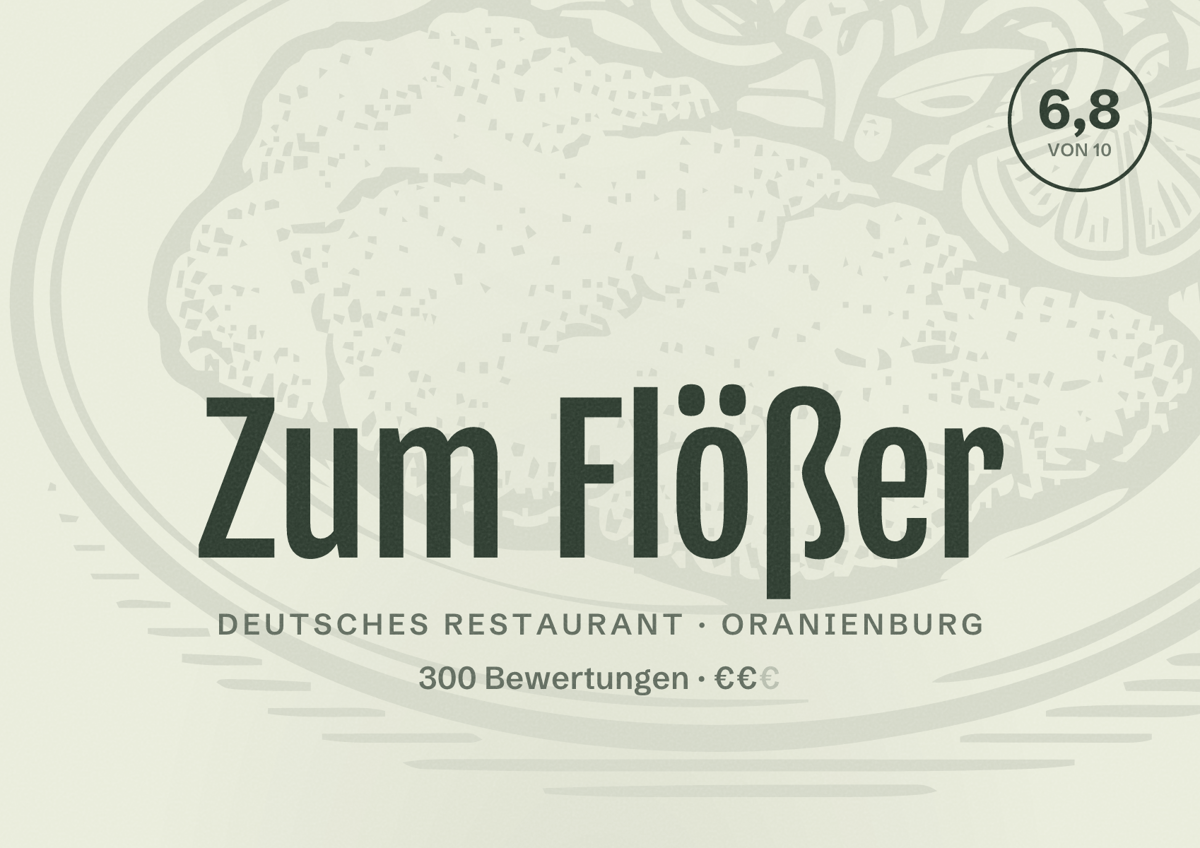 Illustriertes Poster von Zum Flößer, Deutsches Restaurant in Oranienburg: Bewertung 6,8 von 10 aus 300 Bewertungen, Preisniveau €€