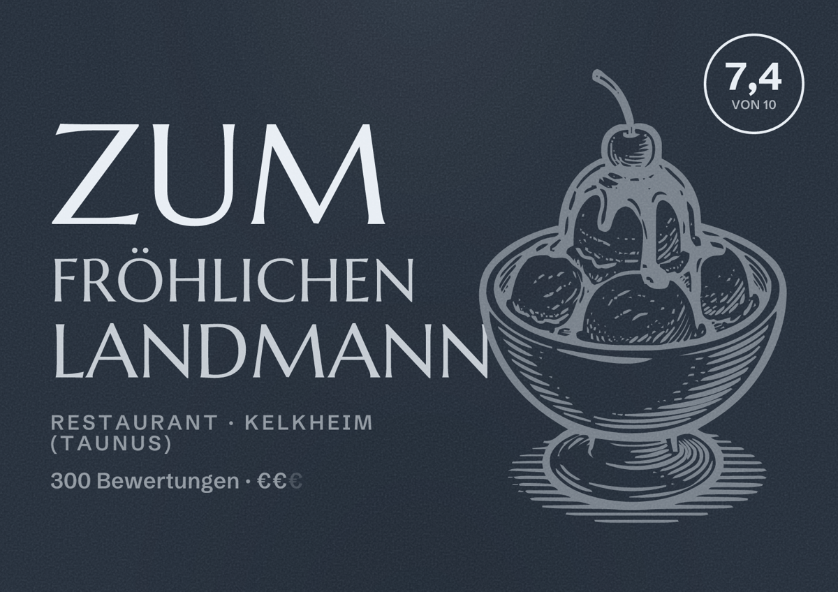 Illustriertes Poster von Zum fröhlichen Landmann, Restaurant in Kelkheim (Taunus): Bewertung 7,4 von 10 aus 300 Bewertungen, Preisniveau €€