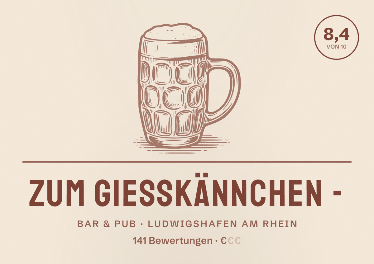 Illustriertes Poster von Zum Gießkännchen -, Bar & Pub in Ludwigshafen am Rhein: Bewertung 8,4 von 10 aus 141 Bewertungen, Preisniveau €