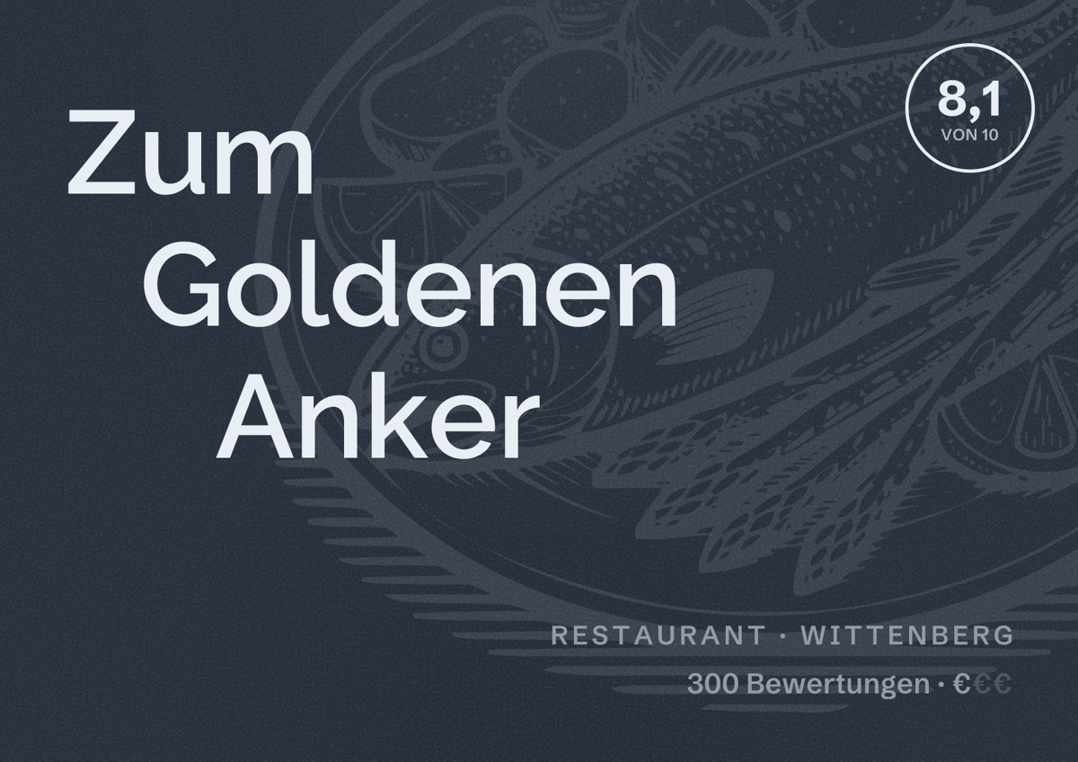 Illustriertes Poster von Zum Goldenen Anker, Restaurant in Wittenberg: Bewertung 8,1 von 10 aus 300 Bewertungen, Preisniveau €