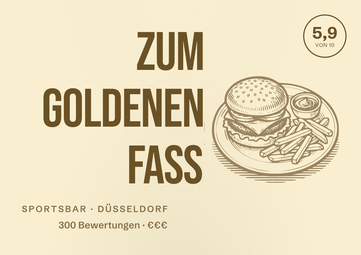 Illustriertes Poster von Zum goldenen Fass, Sportsbar in Düsseldorf: Bewertung 5,9 von 10 aus 300 Bewertungen, Preisniveau €€€