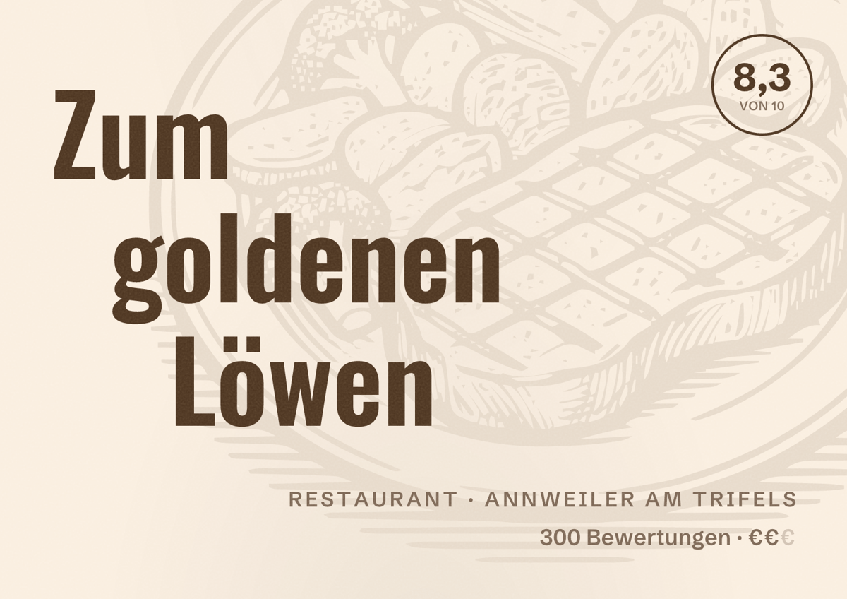Illustriertes Poster von Zum goldenen Löwen, Restaurant in Annweiler am Trifels: Bewertung 8,3 von 10 aus 300 Bewertungen, Preisniveau €€
