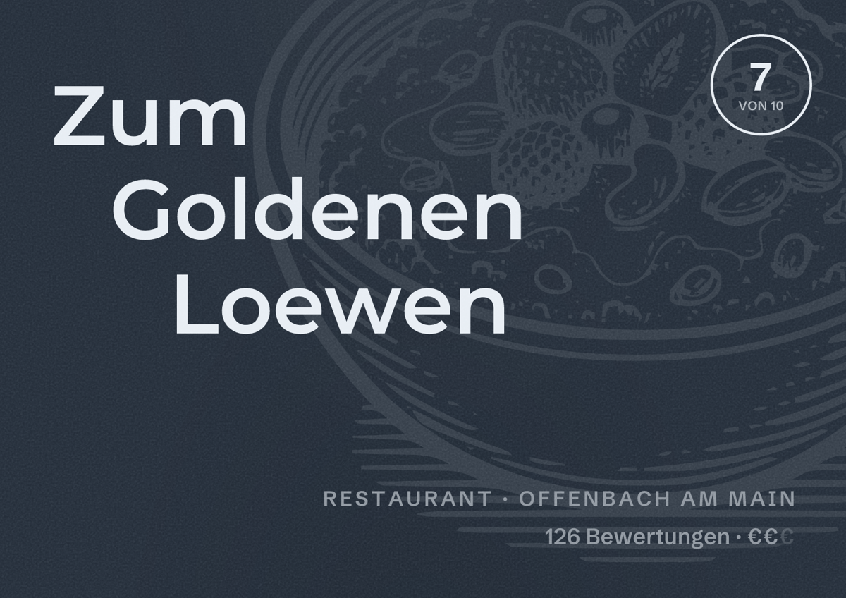 Illustriertes Poster von Zum Goldenen Loewen, Restaurant in Offenbach am Main: Bewertung 7 von 10 aus 126 Bewertungen, Preisniveau €€