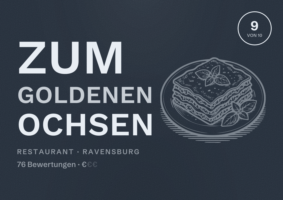 Illustriertes Poster von Zum Goldenen Ochsen, Restaurant in Ravensburg: Bewertung 9 von 10 aus 76 Bewertungen, Preisniveau €