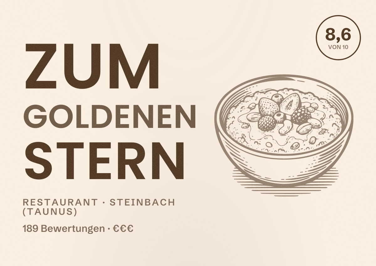 Illustriertes Poster von Zum Goldenen Stern, Restaurant in Steinbach (Taunus): Bewertung 8,6 von 10 aus 189 Bewertungen, Preisniveau €€€
