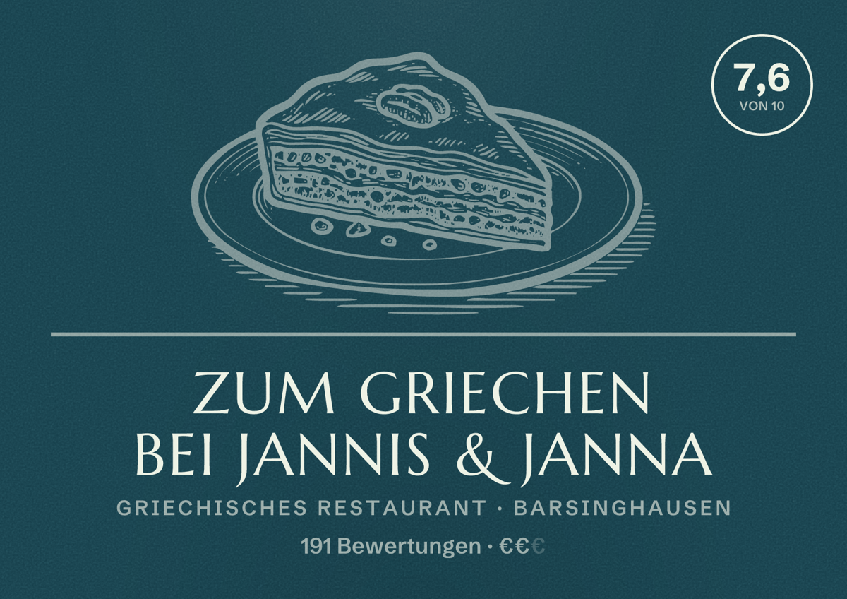 Illustriertes Poster von Zum Griechen bei Jannis & Janna, Griechisches Restaurant in Barsinghausen: Bewertung 7,6 von 10 aus 191 Bewertungen, Preisniveau €€
