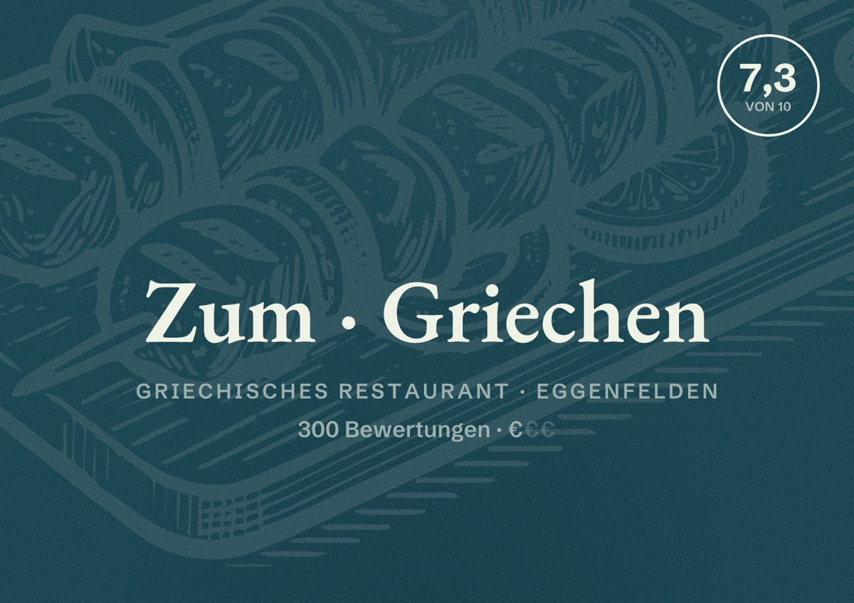 Illustriertes Poster von Zum Griechen, Griechisches Restaurant in Eggenfelden: Bewertung 7,3 von 10 aus 300 Bewertungen, Preisniveau €